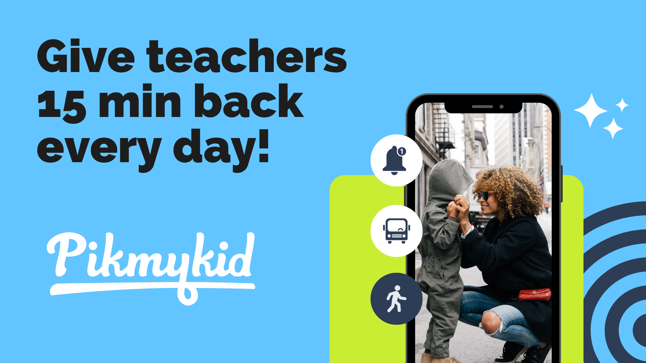 pikmykid helps give teachers 15 min back every day